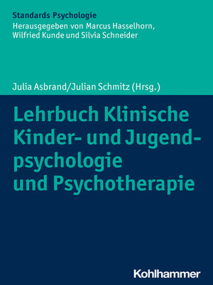 cover image of Lehrbuch Klinische Kinder- und Jugendpsychologie und Psychotherapie
